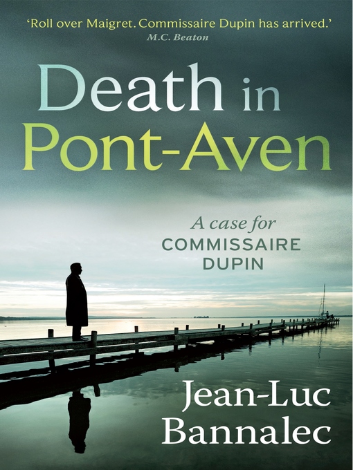 Title details for Death in Pont-Aven by Jean Luc Bannalec - Available